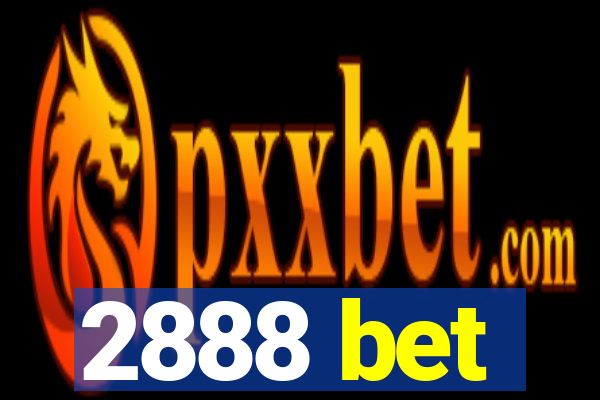 2888 bet